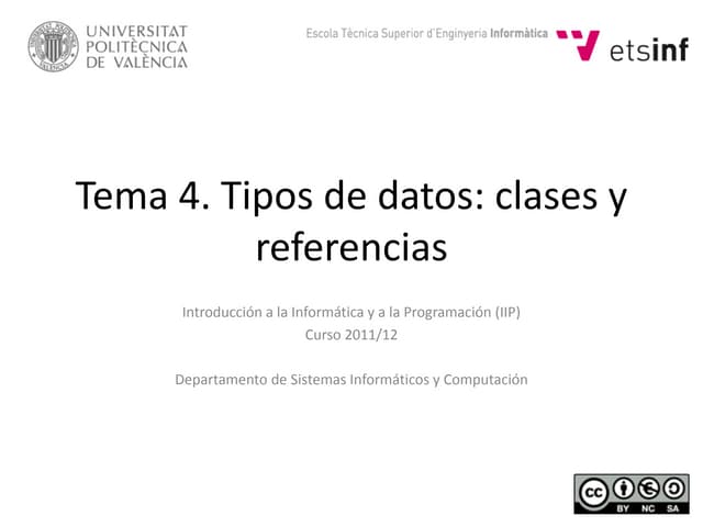 Introducción a la programación y la informática. Tema 4