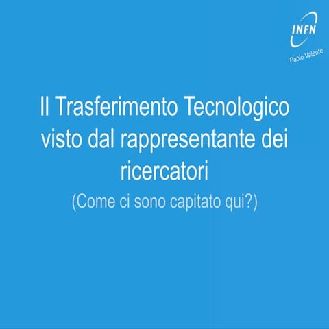 TT INFN Paolo Valente 5 giugno 2013