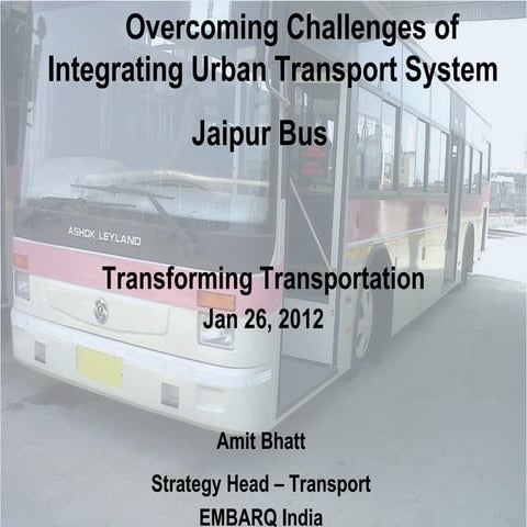 Overcoming Challenges of Integrating Urban Transport System