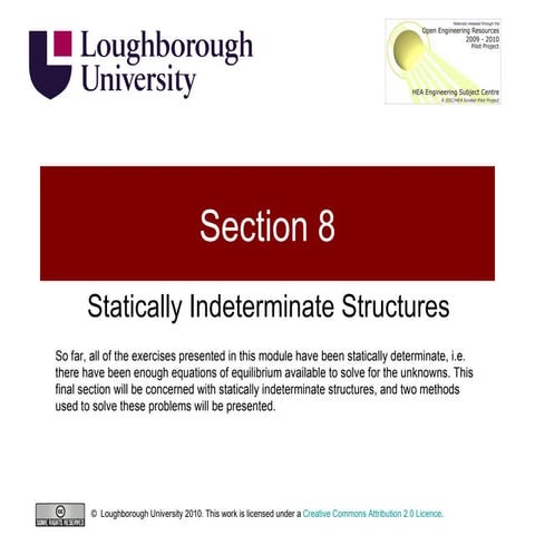 Structures and Materials- Section 8 Statically Indeterminate Structures