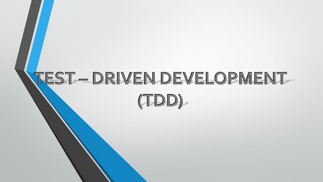 Test Driven Development