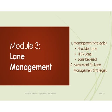 Tteng 422  S2021 Module 3: Lane Management