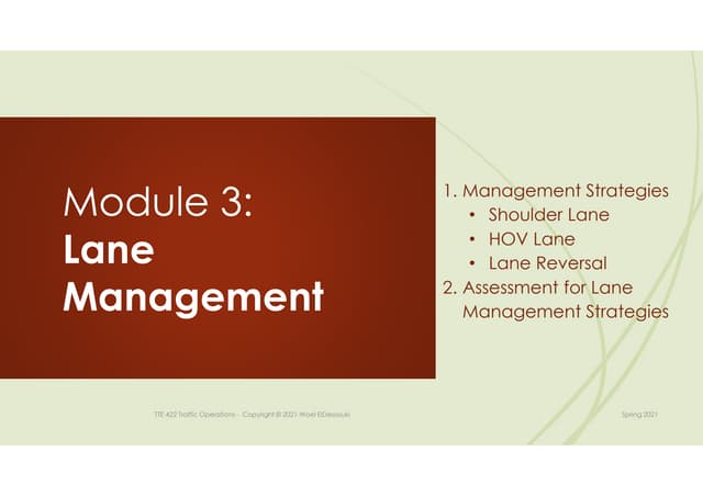 Tteng 422  S2021 Module 3: Lane Management