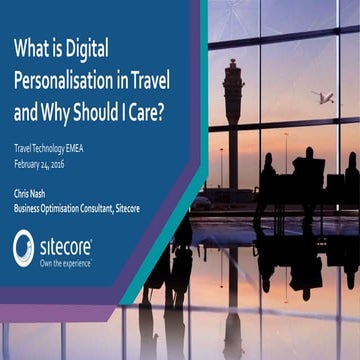 What is digital personalisation in Travel and why should I care? Travel Techn...