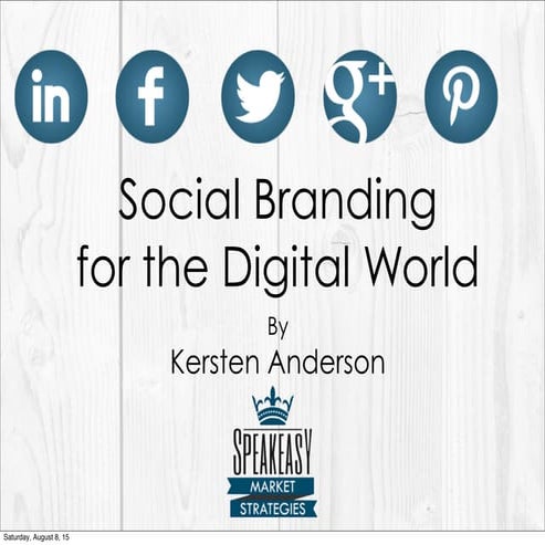Social Branding for the Digital World