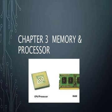 TTH-Chapter 3_Memory & processor.pptx