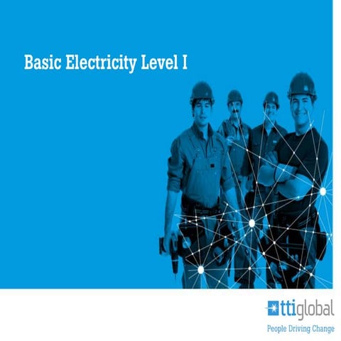 Tti presentation_basic electricity level 1