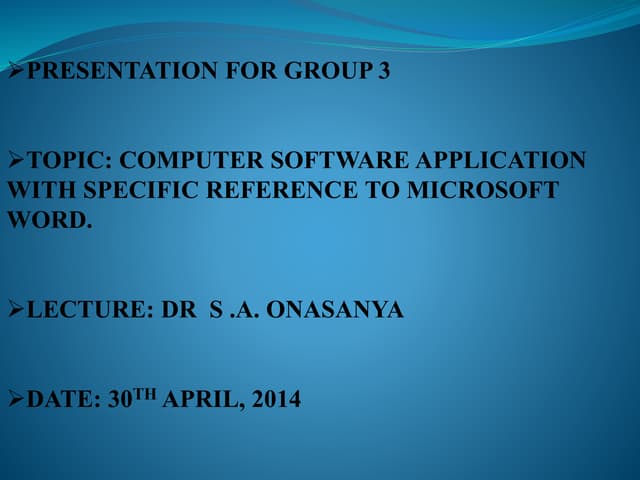 Computer software application with specific reference to Microsoft word