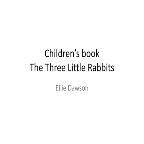 The Three Little Rabbits presentation | PPTX