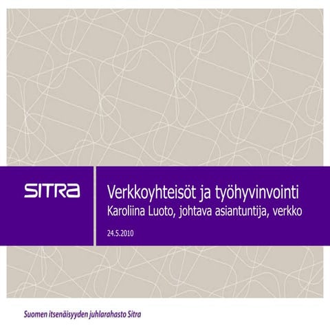 Verkko ja tyohyvinvointi, TTL 26052010