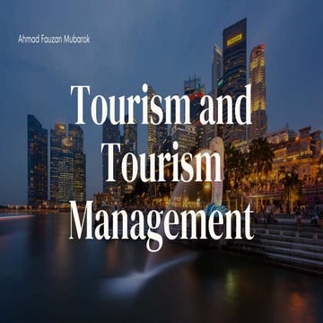 Comprehensive Overview of Tourism and Tourism Management Concepts | PDF