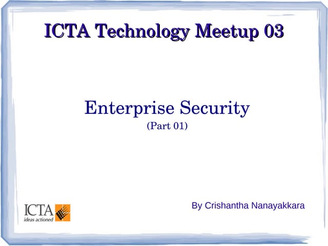 ICTA Technology Meetup 03 - SOA Security