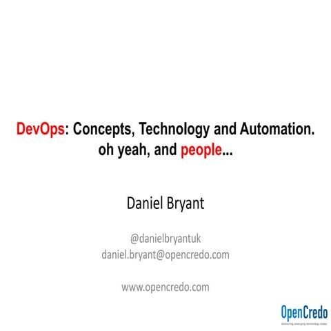 TTN 2015 "Defining DevOps: Concepts, Technology and Automation. Oh yeah, and ...