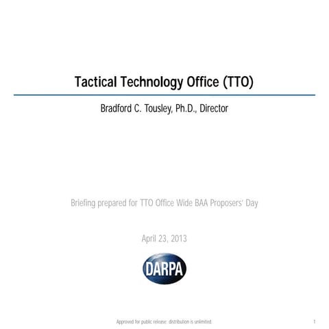 DARPA TTO Office- wide BAA Technology Requirements Apr 2013