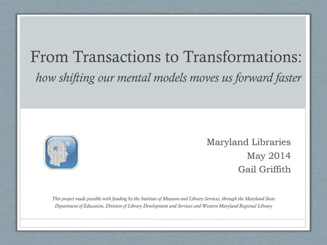 From Transactions to Transformations, MD Libraries 2014