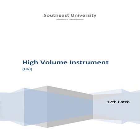 High Volume Instrument in QC Department of Textile Industry | DOCX