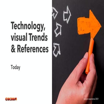 Technology,  visual Trends  & References