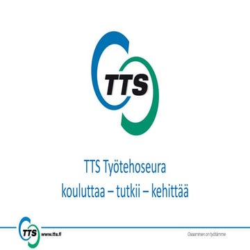 TTS Työtehoseura nostotöiden turvallisuus