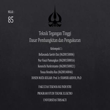 Tugas Kelompok 1 Dasar Pembangkitan dan Pengukuran Teknik Tegangan Tinggi