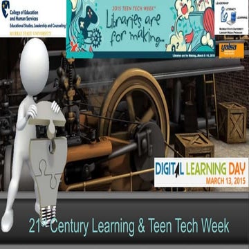 21st Century Learning and Teen Tech Week