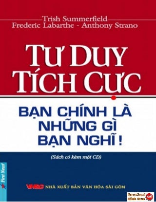 Tư duy tích cực bạn chính là những gì bạn nghĩ pdf 