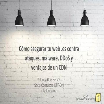 Cómo asegurar tu web .es contra ataques, malware, DDoS y ventajas de un CDN