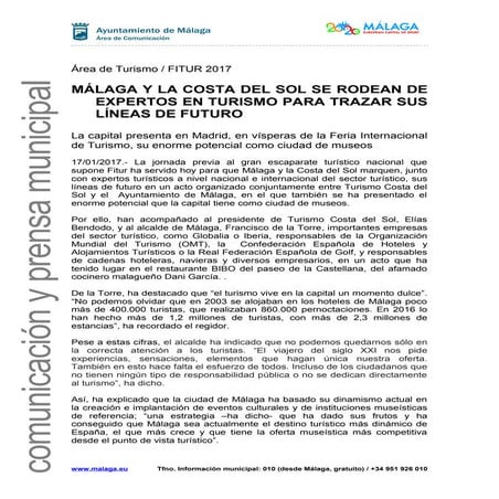 MÁLAGA Y LA COSTA DEL SOL SE RODEAN DE EXPERTOS EN TURISMO PARA TRAZAR SUS LÍ...