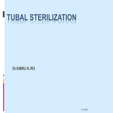 Tubal Sterilization for midwifery students(1).pptx
