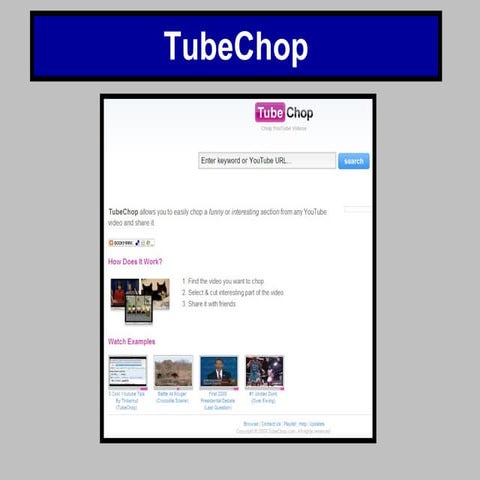 How to use TubeChop