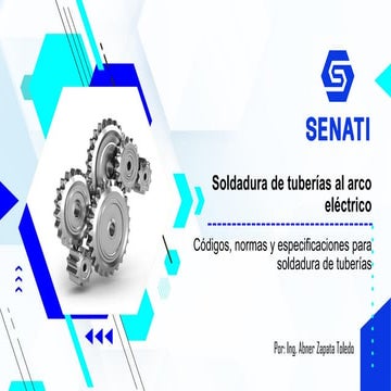 INTRODUCCIÓN A LA SOLDADURA DE TUBERÍA SMAW-NORMATIVA API 1104