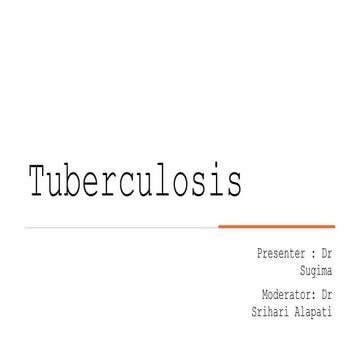 Tuberculosis.pptx  by chairman itcc andhrapradesh
