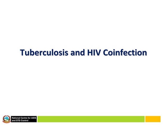 Tuberculosis and HIV/AIDS or co-infection tuberculosis/HIV | PPTX