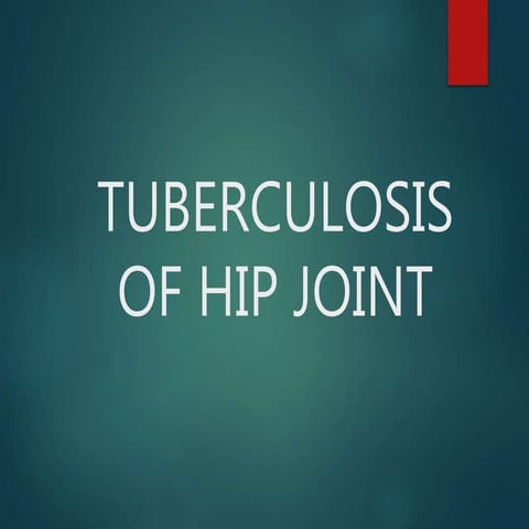 Tuberculosis of Hip Joint