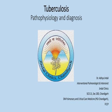 Tuberculosis pathophysiology and diagnosis | Jindal Chest Clinic | PPTX
