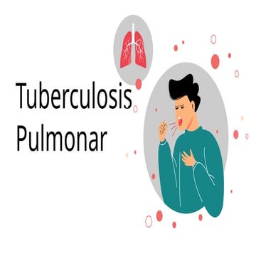 Tuberculosis pulmonar | PPTX