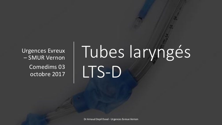 Tubes laryngés lts d
