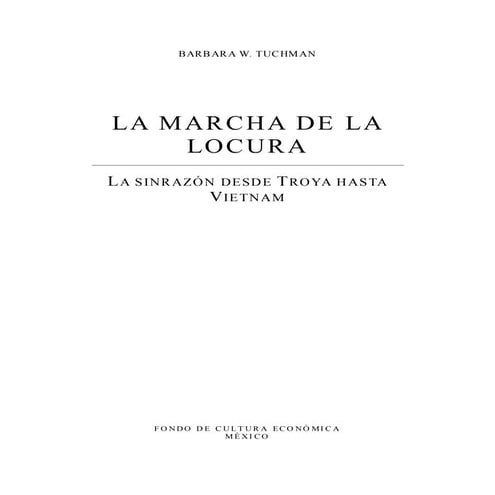 Tuchman barbara   la marcha de la locura