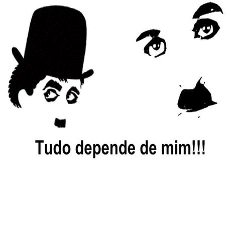 Tudo depende de mim