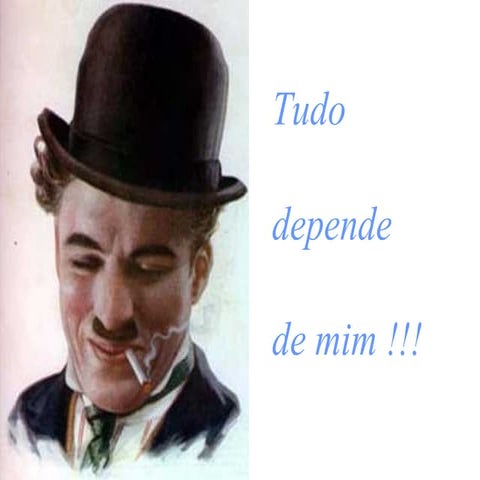 Tudo Depende De Mim | PPT
