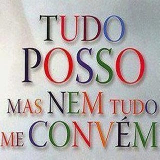 Tudo é lícito?!!!!!