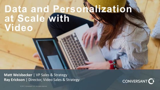 Data and Personalization at Scale with Video