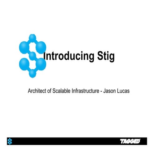 Introducing Stig: A New Open Source, Non-relational, Distributed Graph Databa...