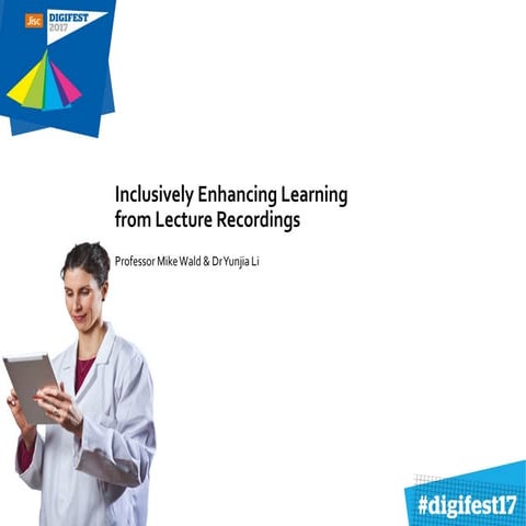 Inclusively enhancing learning from lecture recordings: using Synote without ...