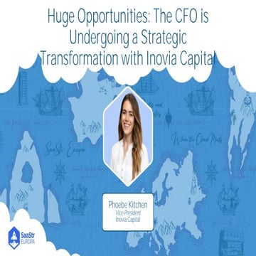 Huge Opportunities: The CFO is Undergoing a Strategic Transformation with Ino...