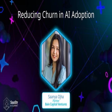 SaaStr Annual 2024: Reducing Churn in AI Adoption with Bain Capital