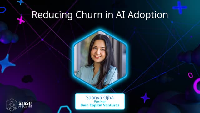 SaaStr Annual 2024: Reducing Churn in AI Adoption with Bain Capital