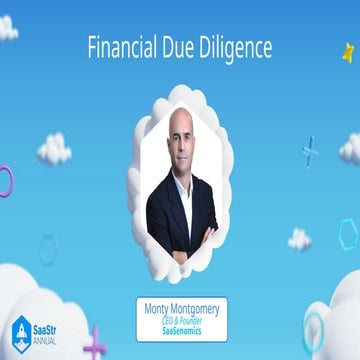 SaaStr Annual 2024: Preparing for Financial Due Diligence - Don't Let that be...