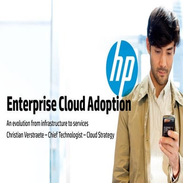 Congress 2012:  Enterprise Cloud Adoption – an Evolution from Infrastructure ...