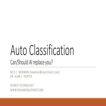 II-SDV 2017: Auto Classification: Can/Should AI replace You? 