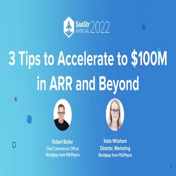 3 Tips to Accelerate You to $100M ARR and Beyond with Payrix | PPTX